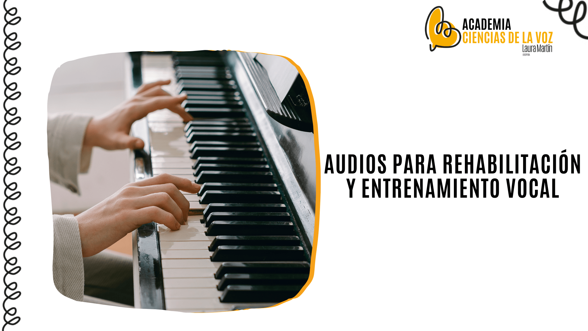 Audios de Entrenamiento vocal para tus pacientes