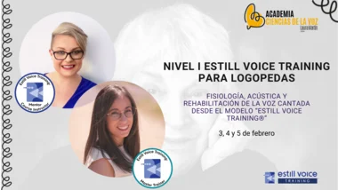 Fisiología, Acústica y Rehabilitación de La voz cantada desde el Modelo “Estill Voice Training®”
