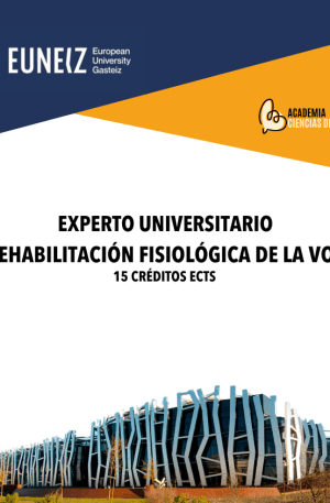 Experto Universitario en Rehabilitación Fisiológica de la Voz - 2026 2027 - Pago Único